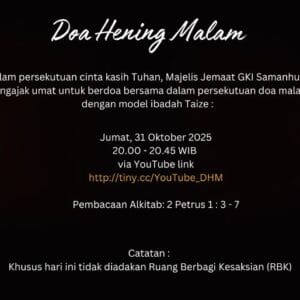 Doa Hening Malam GKI Samanhudi – Renungan 2 Petrus 1 : 3 - 7
