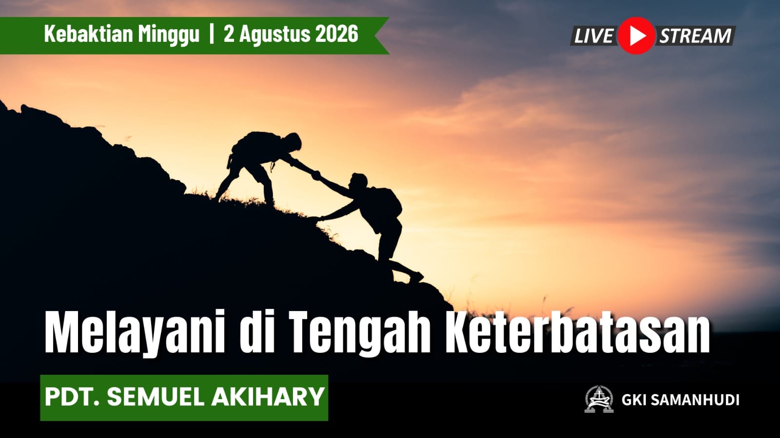 Kebaktian GKI Samanhudi 2 Agustus 2026