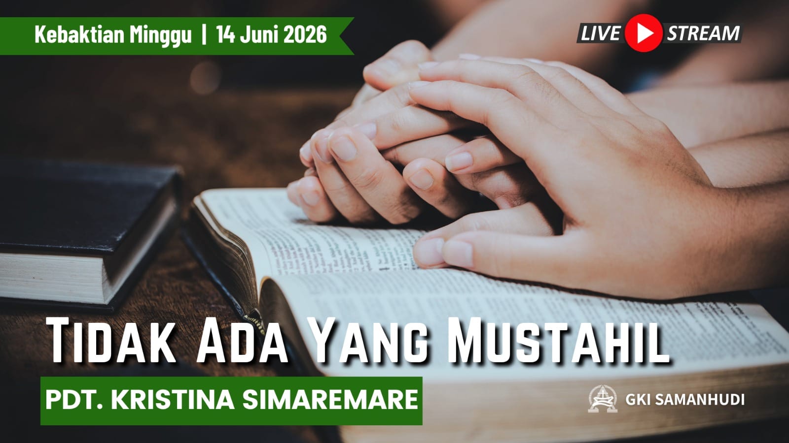 Kebaktian Umum 1 2 GKI Samanhudi 14 Juni 2026
