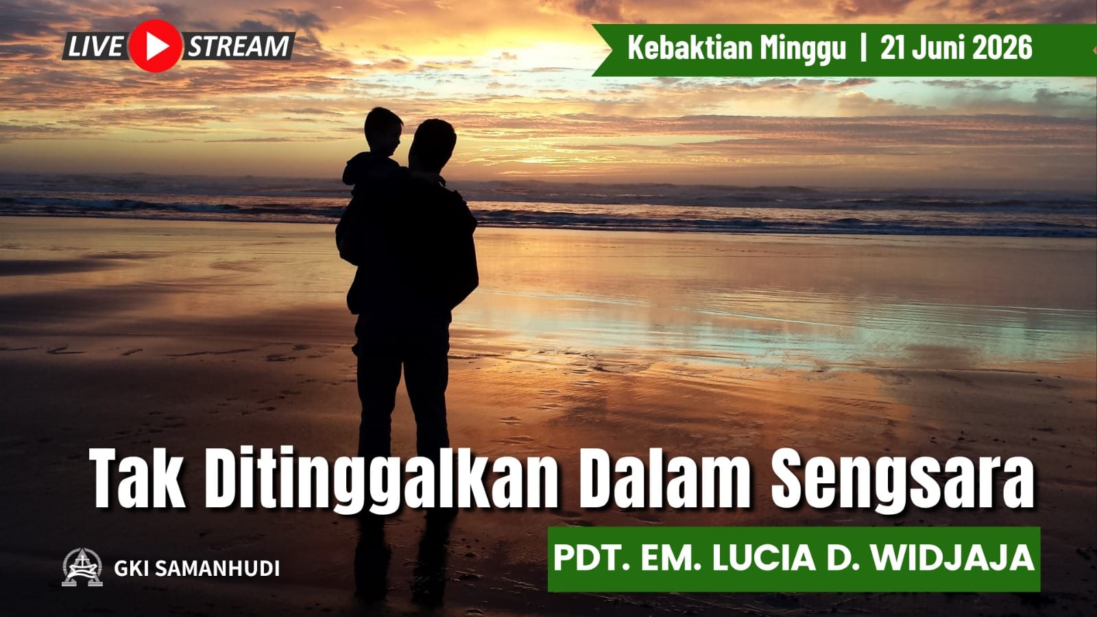 Kebaktian Umum 1 2 GKI Samanhudi 21 Juni 2026