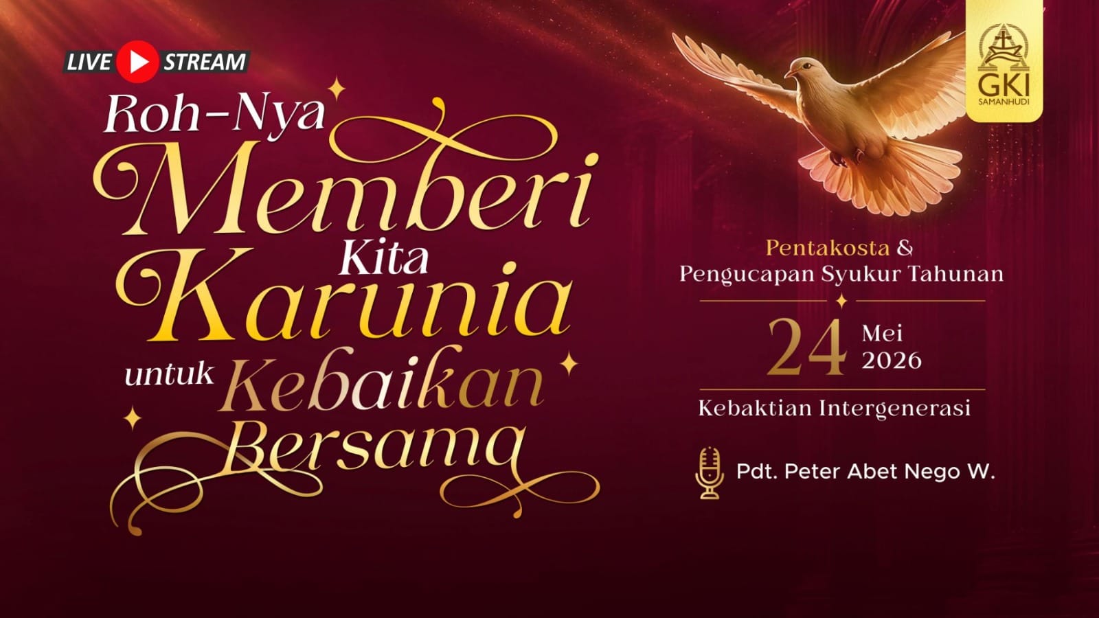 Pentakosta dan Syukur Tahunan 2026