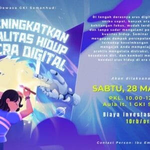 Seminar Komisi Dewasa GKI Samanhudi 28 Maret 2026