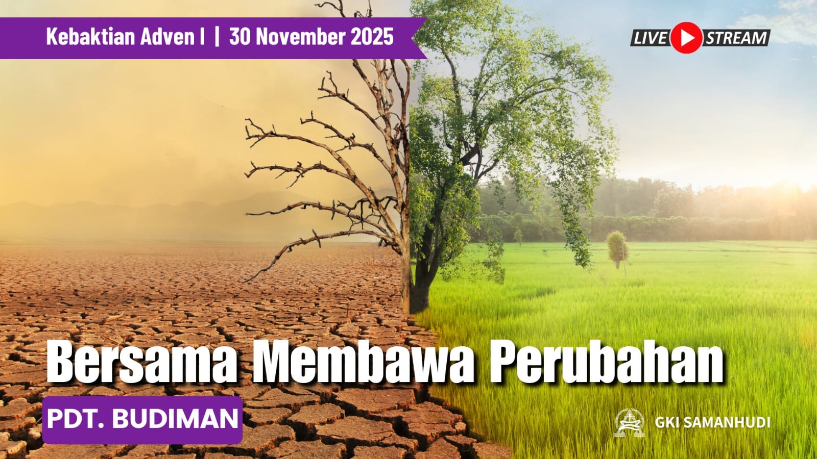 Cover Kebaktian Umum GKI Samanhudi Jakarta Minggu 30 November 2025 (Advent 1)