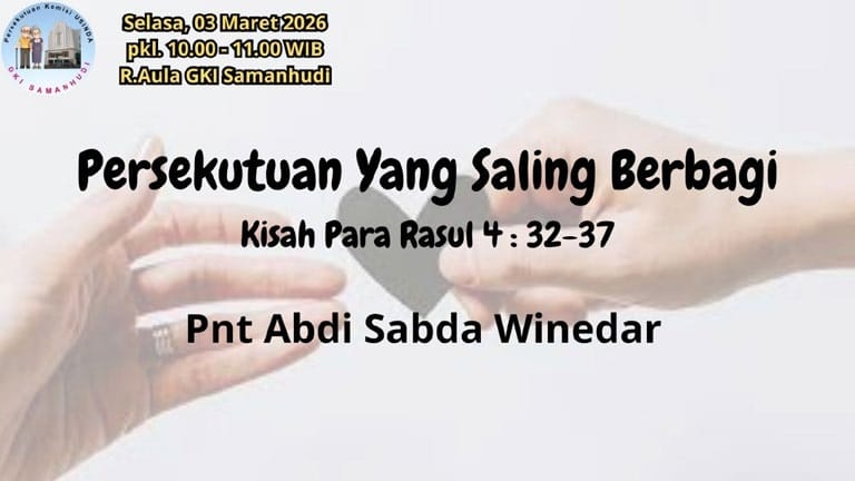 Persekutuan Komisi Usinda GKI Samanhudi 3 Maret 2026