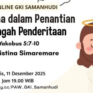 Cover PAW Online GKI Samanhudi Bersama Dalam Penantian di Tengah Penderitaan