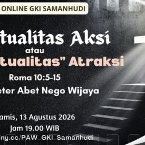 PAW Online GKI Samanhudi 13 Agustus 2026