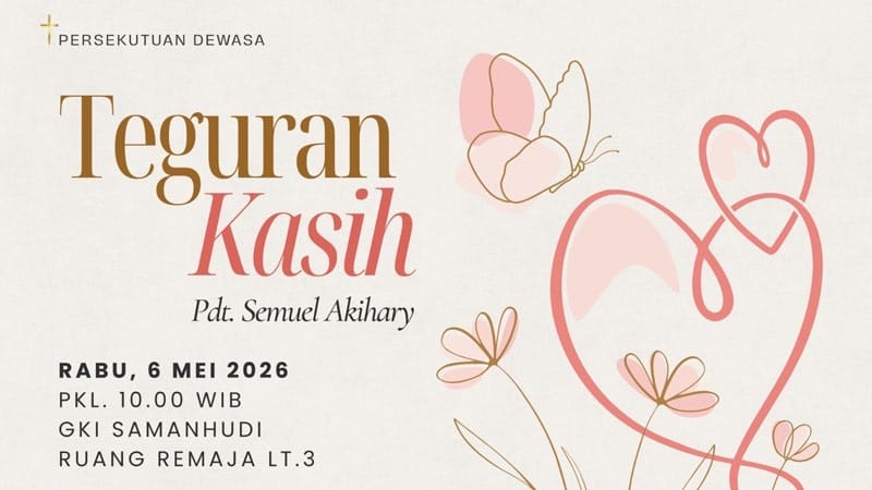 Persekutuan Komisi Dewasa GKI Samanhudi 6 Mei 2026