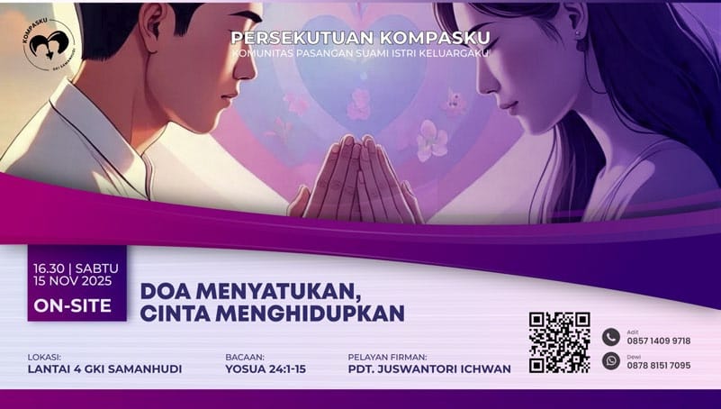 Persekutuan Kompasku GKI Samanhudi – Doa Menyatukan, Cinta Menghidupkan