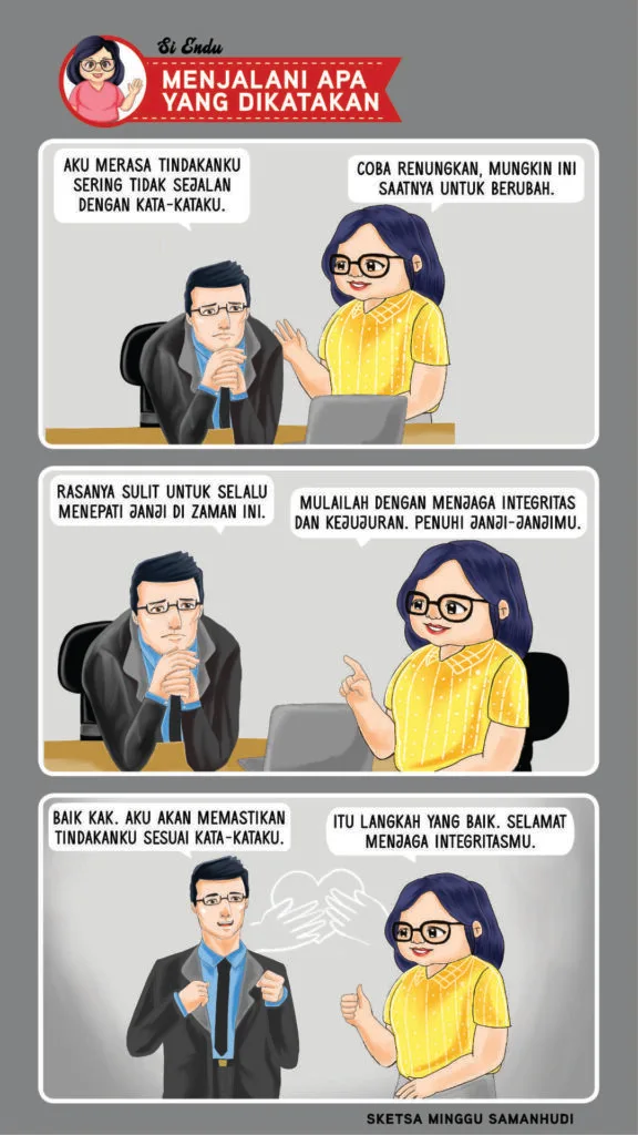 Menjalani Apa Yang Dikatakan