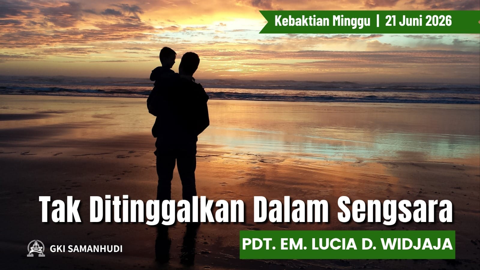 Kebaktian 3 GKI Samanhudi 21 Juni 2026