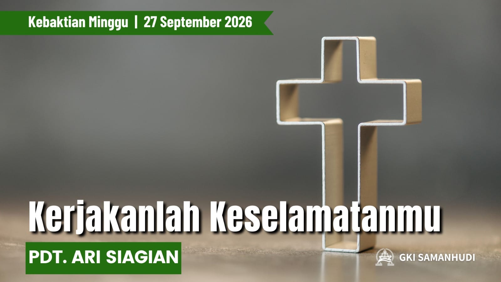 Kebaktian Minggu GKI Samanhudi 27 September 2026 (3)