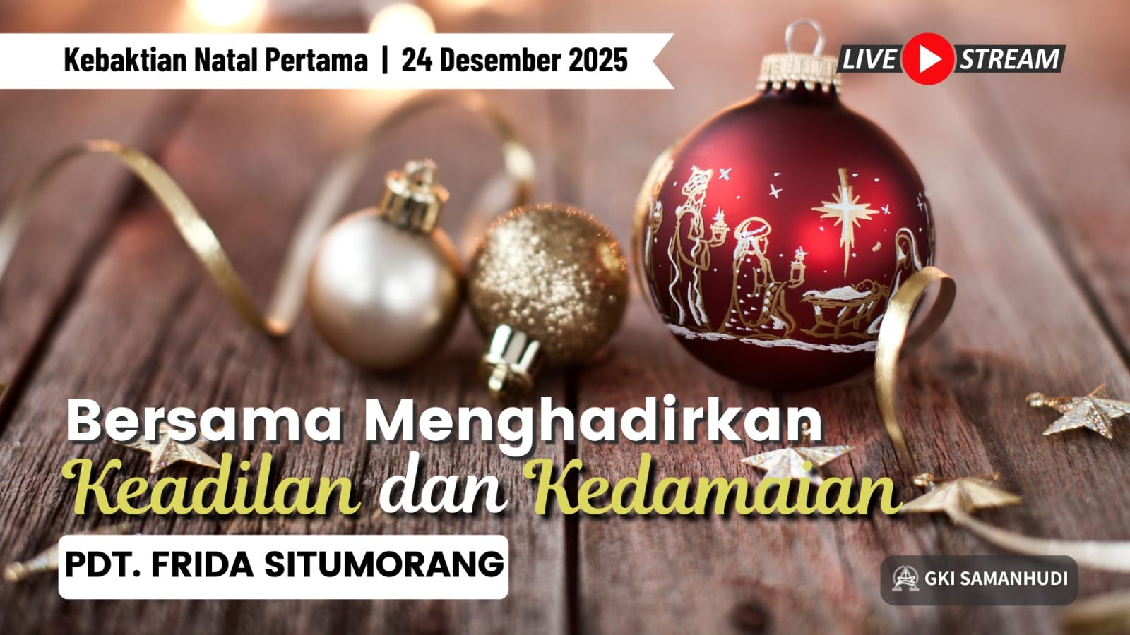 Kebaktian Natal Pertama GKI Samanhudi