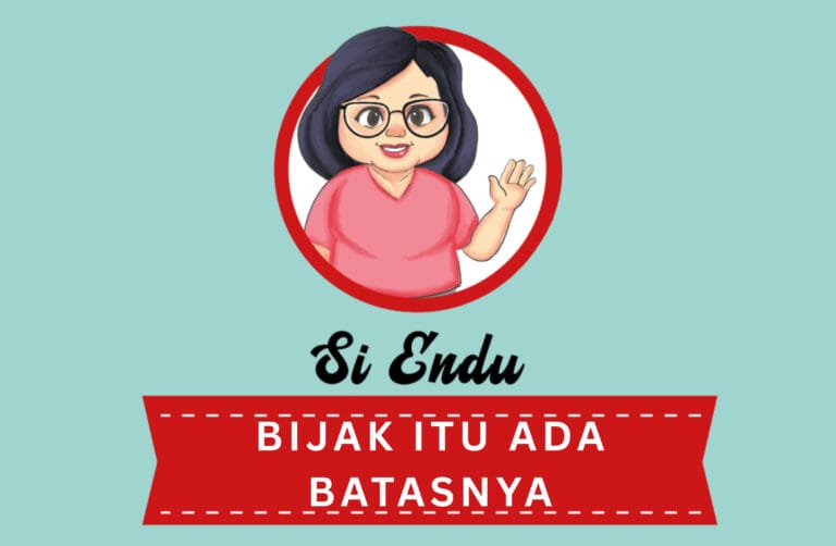 Cover Si Endu Bijak Itu Ada Batasnya