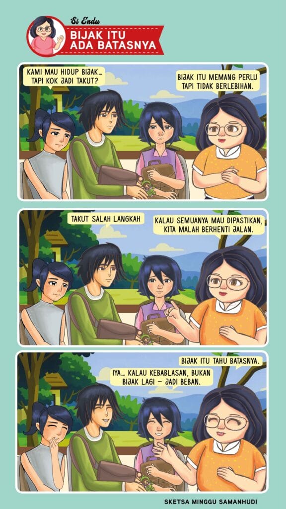 Si Endu Bijak Itu Ada Batasnya