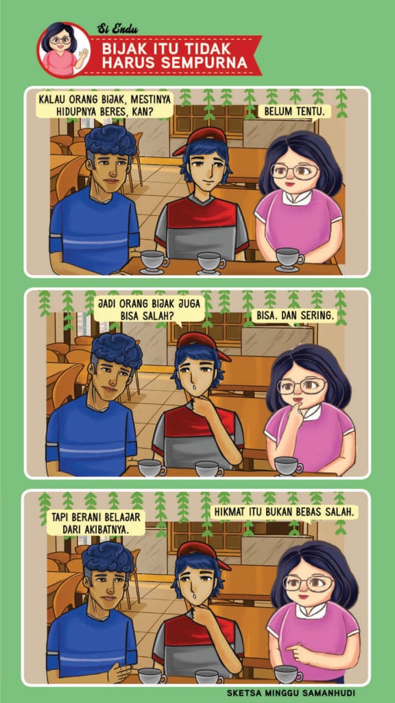 Si Endu Bijak Itu Tidak Harus Sempurna