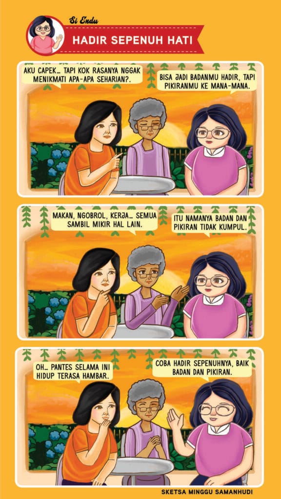 Si Endu Hadir Sepenuh Hati