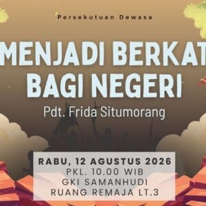 Persekutuan Komisi Dewasa GKI Samanhudi 12 Agustus 2026