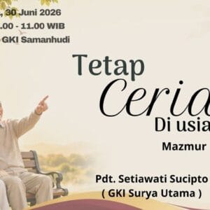 Persekutuan Usinda GKI Samanhudi 30 Juni 2026