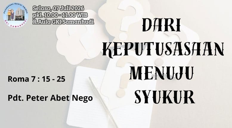 Persekutuan Usinda GKI Samanhudi 7 Juli 2026